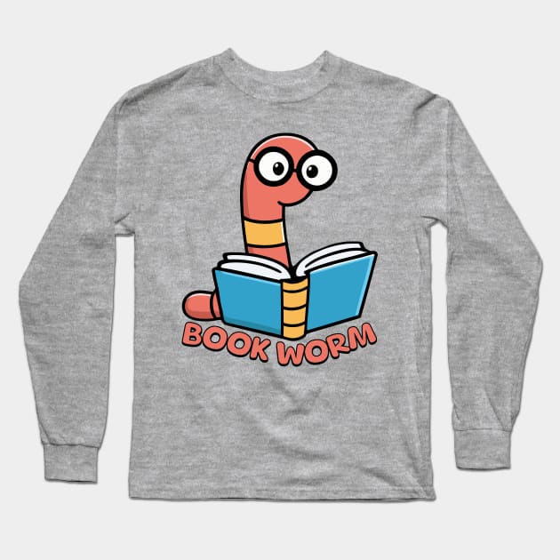 Book Worm! Cute Worm Cartoon Long Sleeve T-Shirt by Cute And Punny